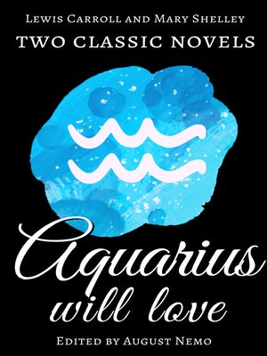 cover image of Two classic novels Aquarius will love
